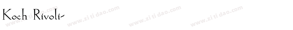 Koch Rivoli字体转换